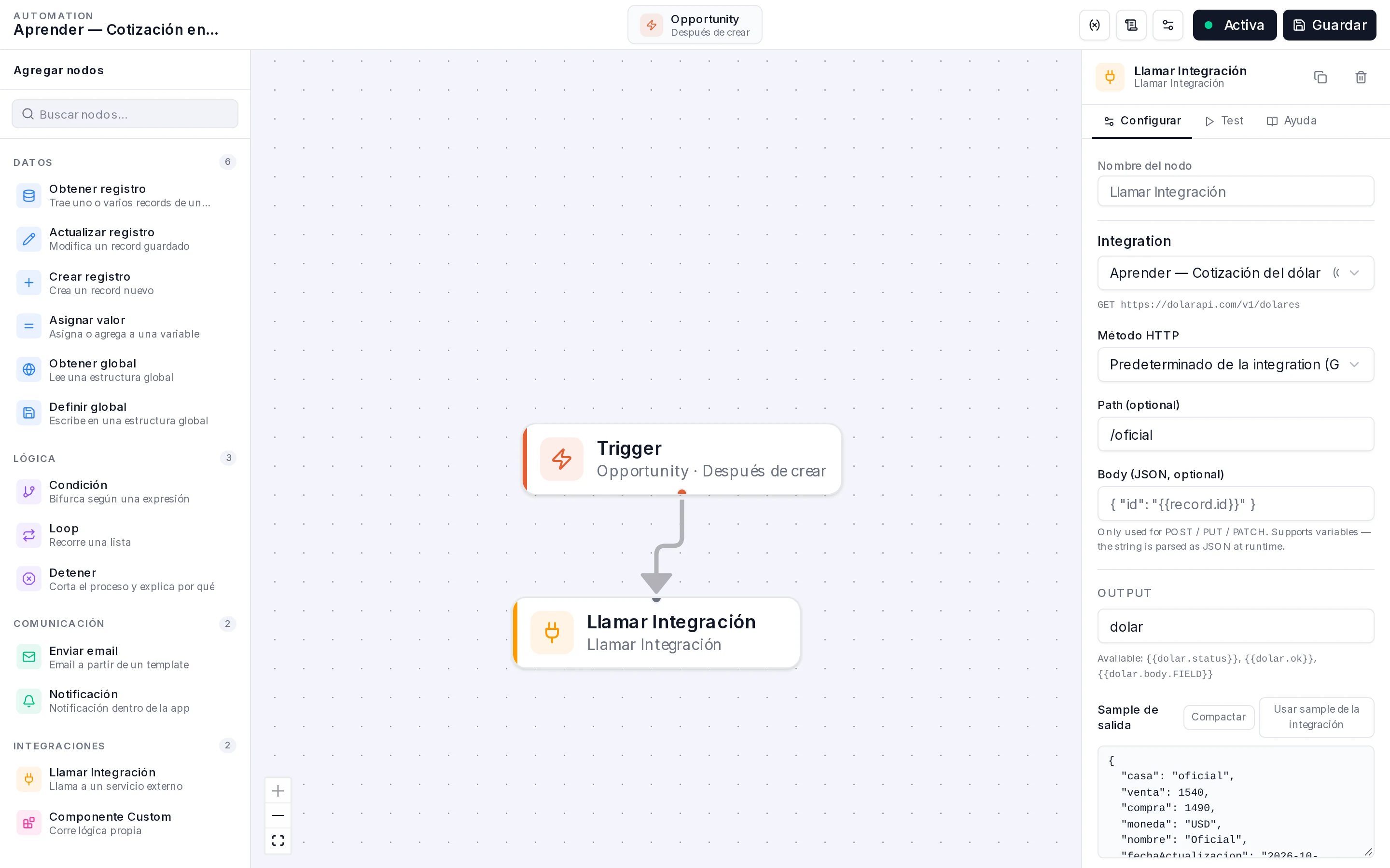 Builder de automations con el nodo Llamar Integración seleccionado y el inspector mostrando Integration, Path /oficial, Output dolar y el sample de salida